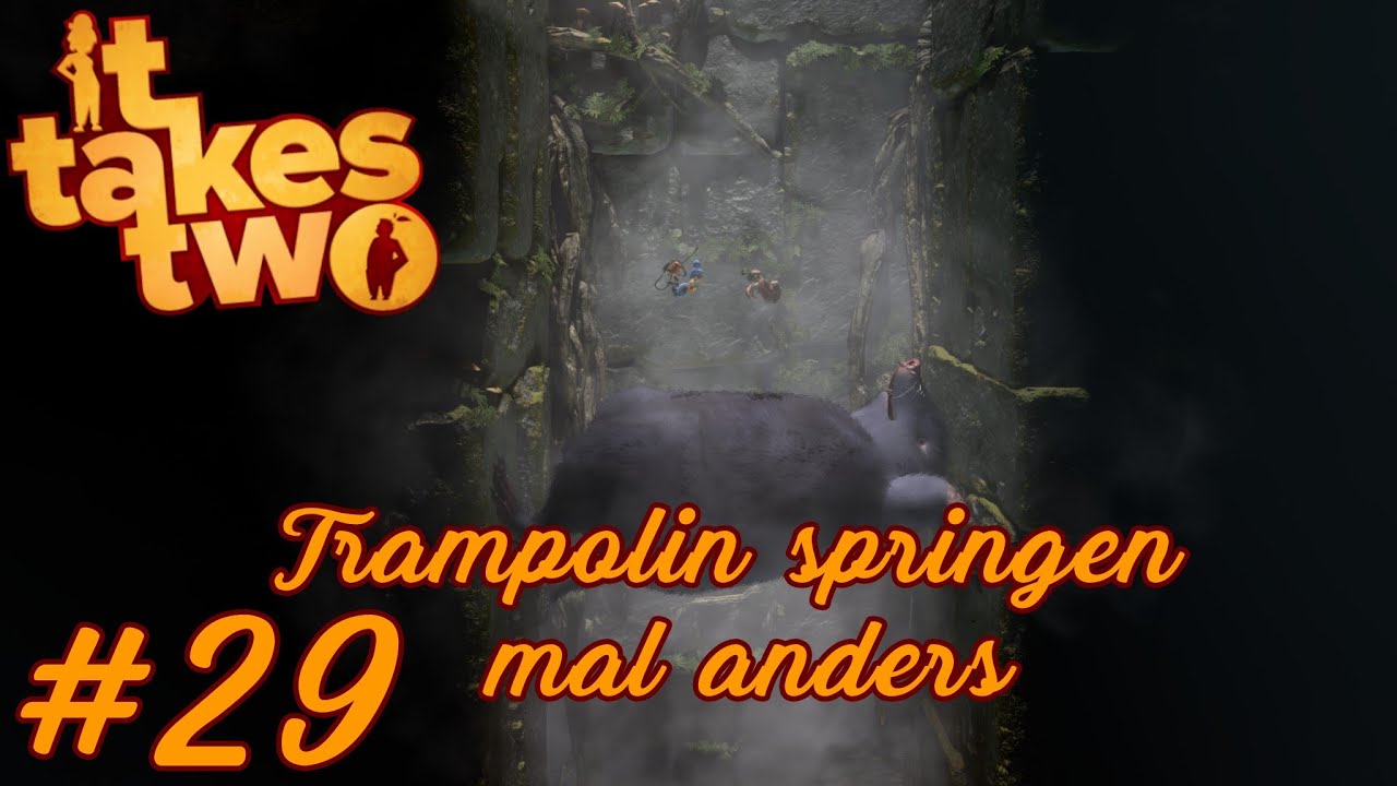 It Takes Two #29 | Froschtaxi und Maulwürfe