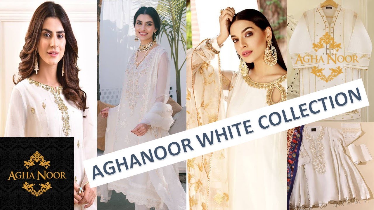 Aghanoor White Dresses Collection | White Dress Designs Ideas 2021 |  agha noor collection 2021