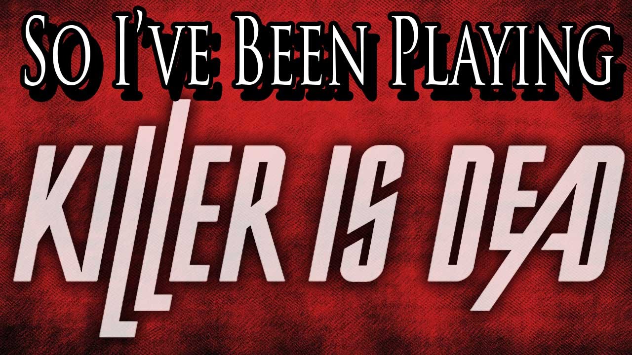 So I've Been Playing: KILLER IS DEAD [ Review PS3 ]