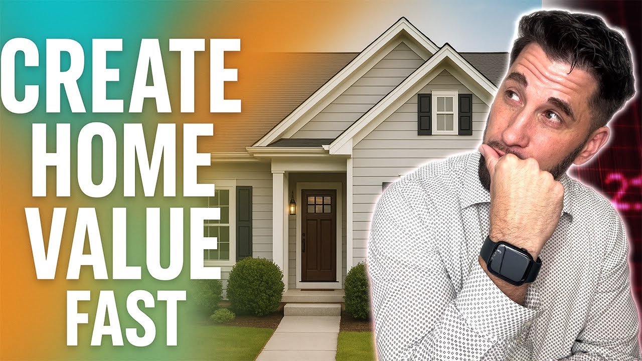 How To Increase Your Homes Value FAST! | Real Estate Agent Reveals 5 Quick Fixes |  Expert Tips