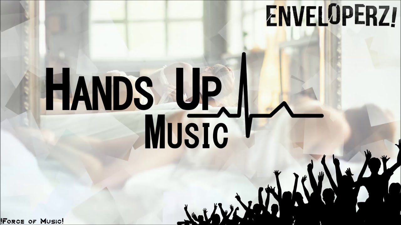 Enveloperz! Special | Best of Hands UP - Mega 40min Remix[MIX]