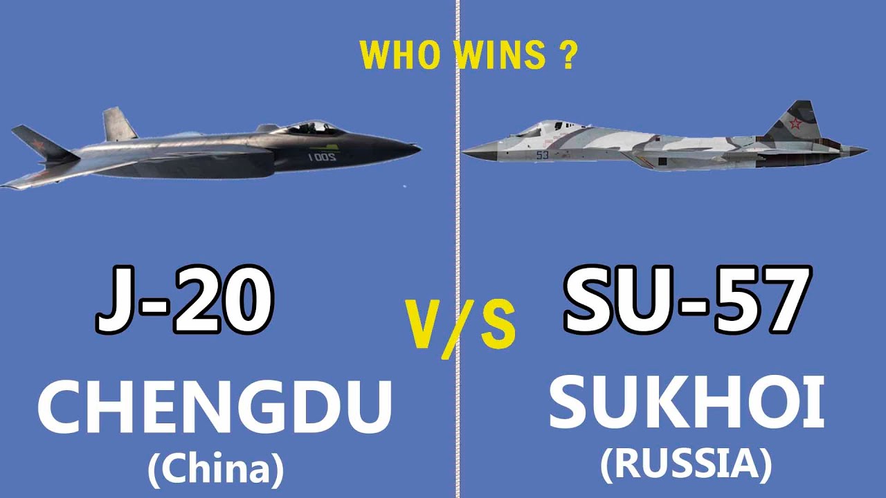 The Comparison of Chinese Chengdu J-20 vs Russian Sukhoi SU 57.