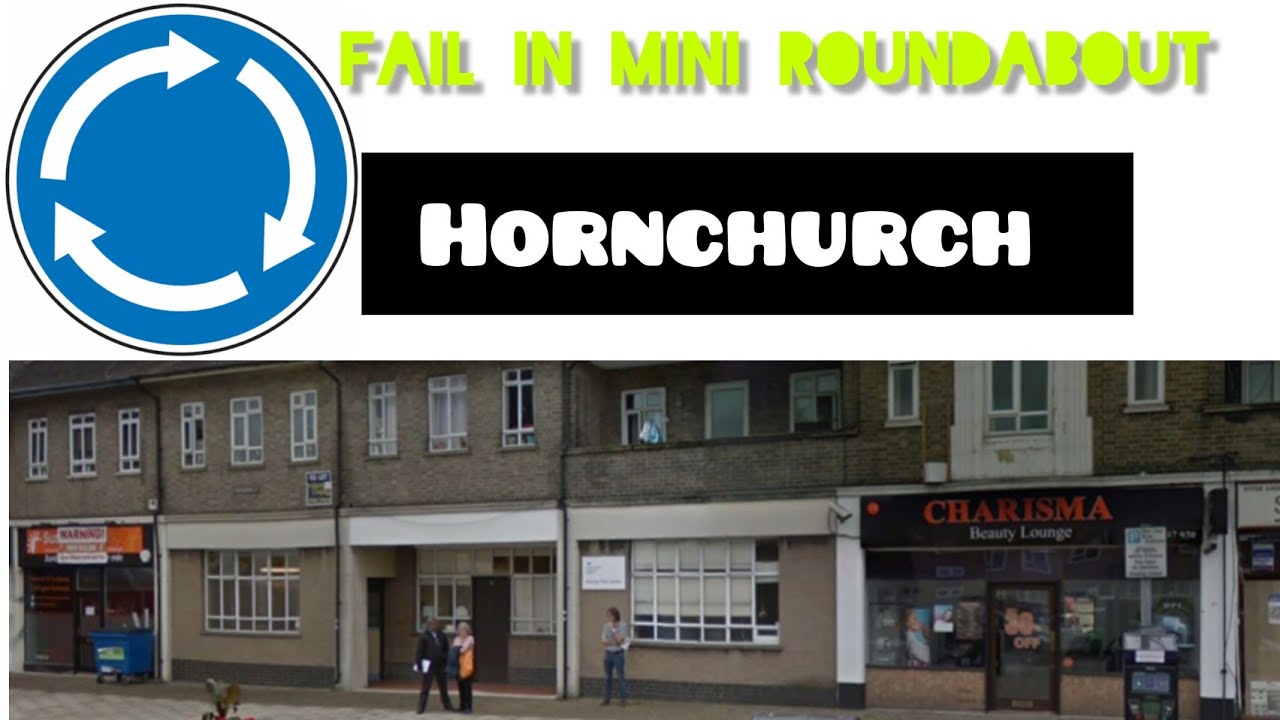 Fail In mini roundabout Hornchurch| Hornchurch driving test routes|Hornchurch countryside test route