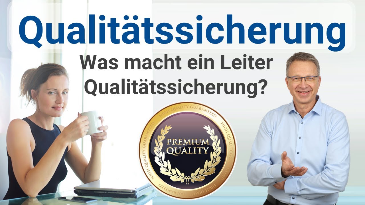 Was versteht man unter Qualitätssicherung? 🎯 Aufgaben & Stellenbeschreibung einfach erklärt #quality