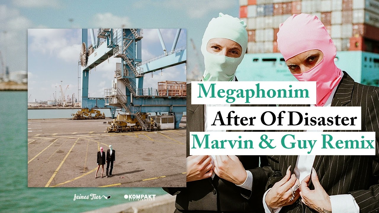 Megaphonim - After Of Disaster (Marvin & Guy Remix) [Feines Tier]