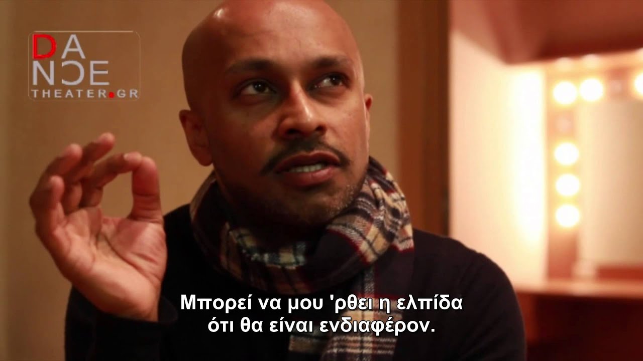 Akram Khan (Interview at Dancetheater.gr)