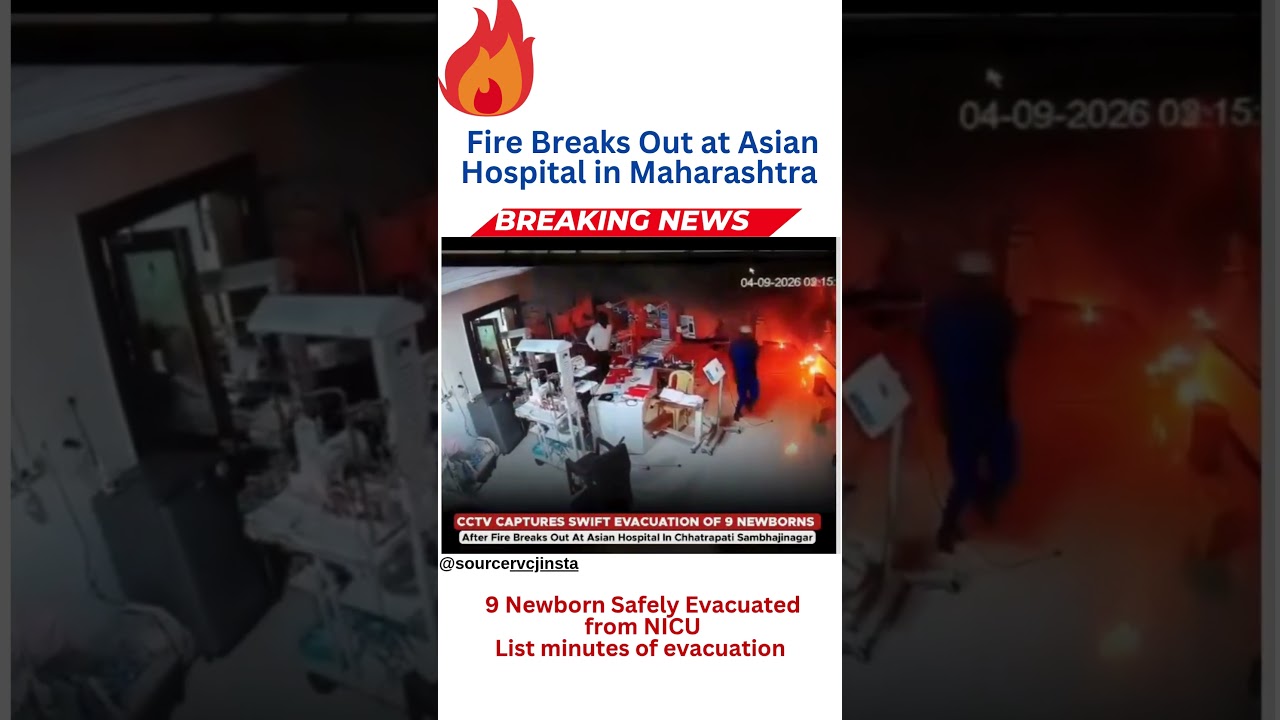 Maharashtra: NICU Newborns Safely Evacuated After Hospital Fire