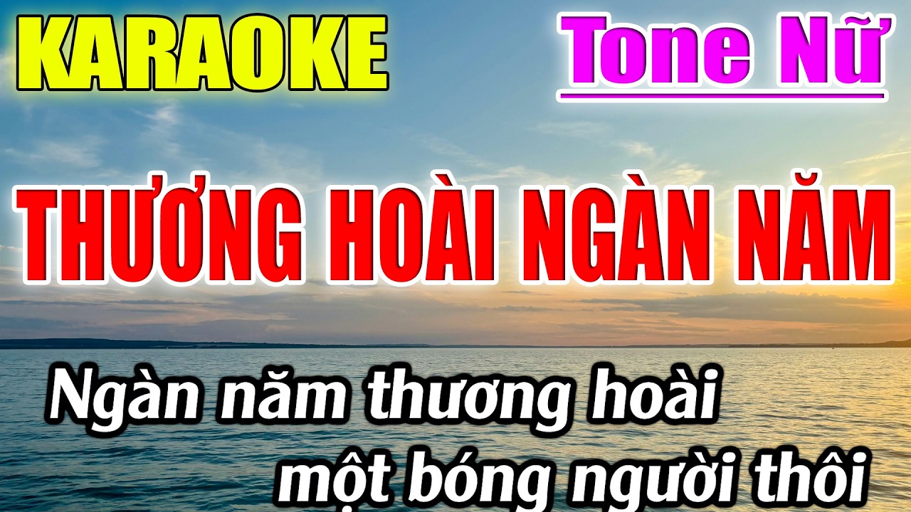 Thương Hoài Ngàn Năm Karaoke Tone Nữ ( C#m ) Karaoke Lâm Beat - Beat Mới