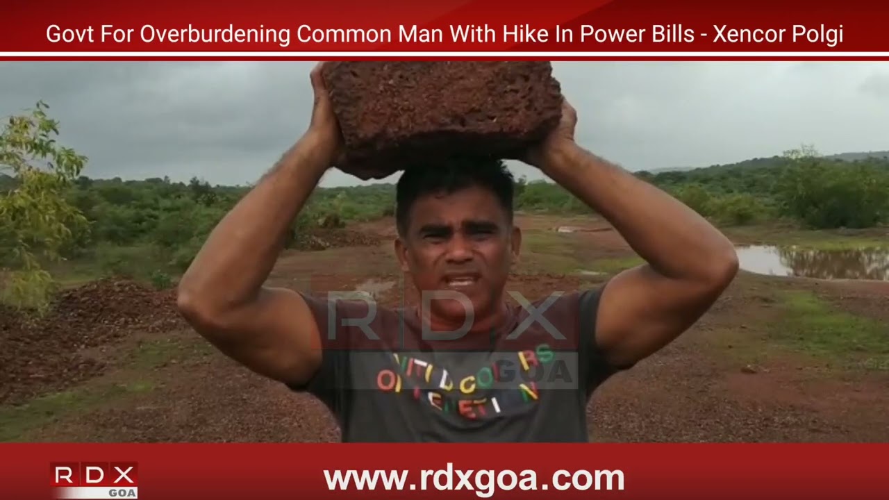 Govt For Overburdening Common Man With Hike In Power Bills - Xencor Polgi