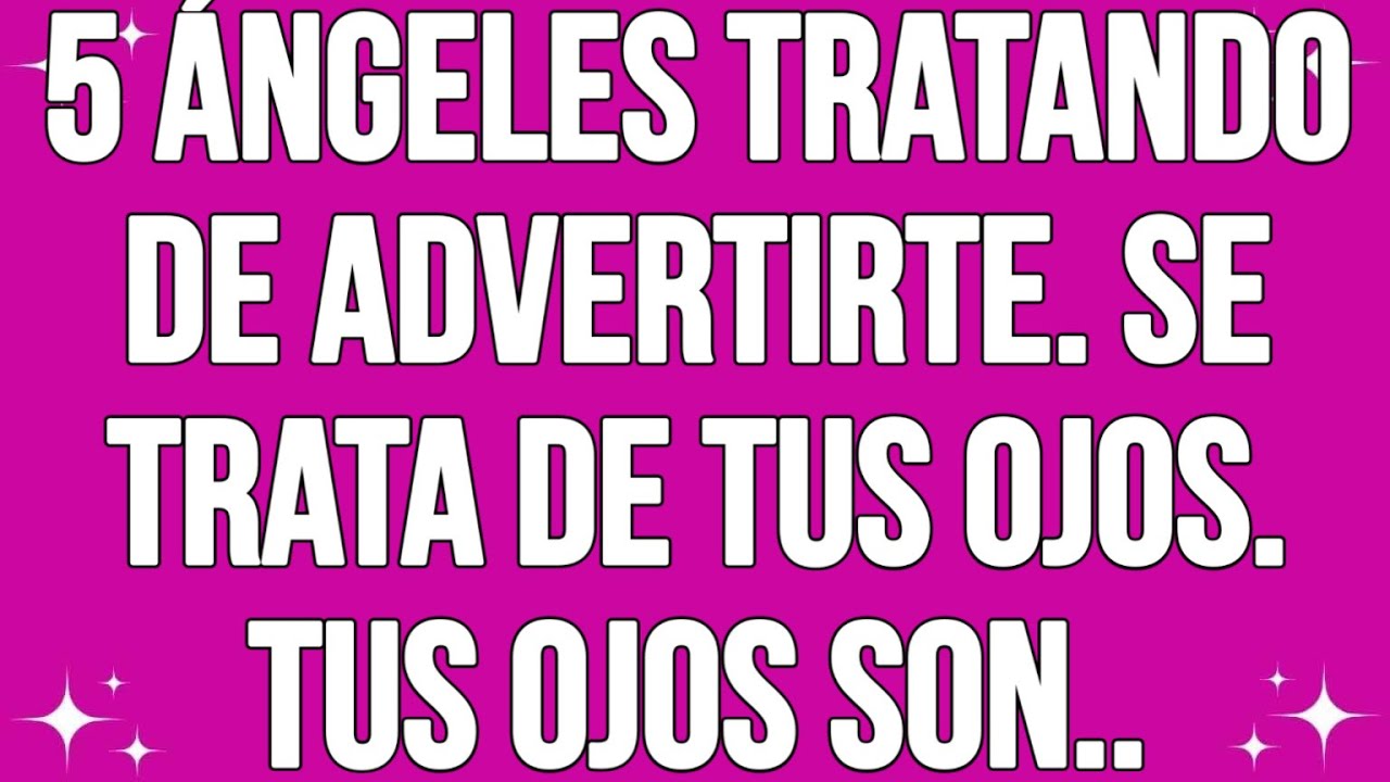 5 ángeles tratando de advertirte. Esto es sobre tus ojos... || #god #godmessage