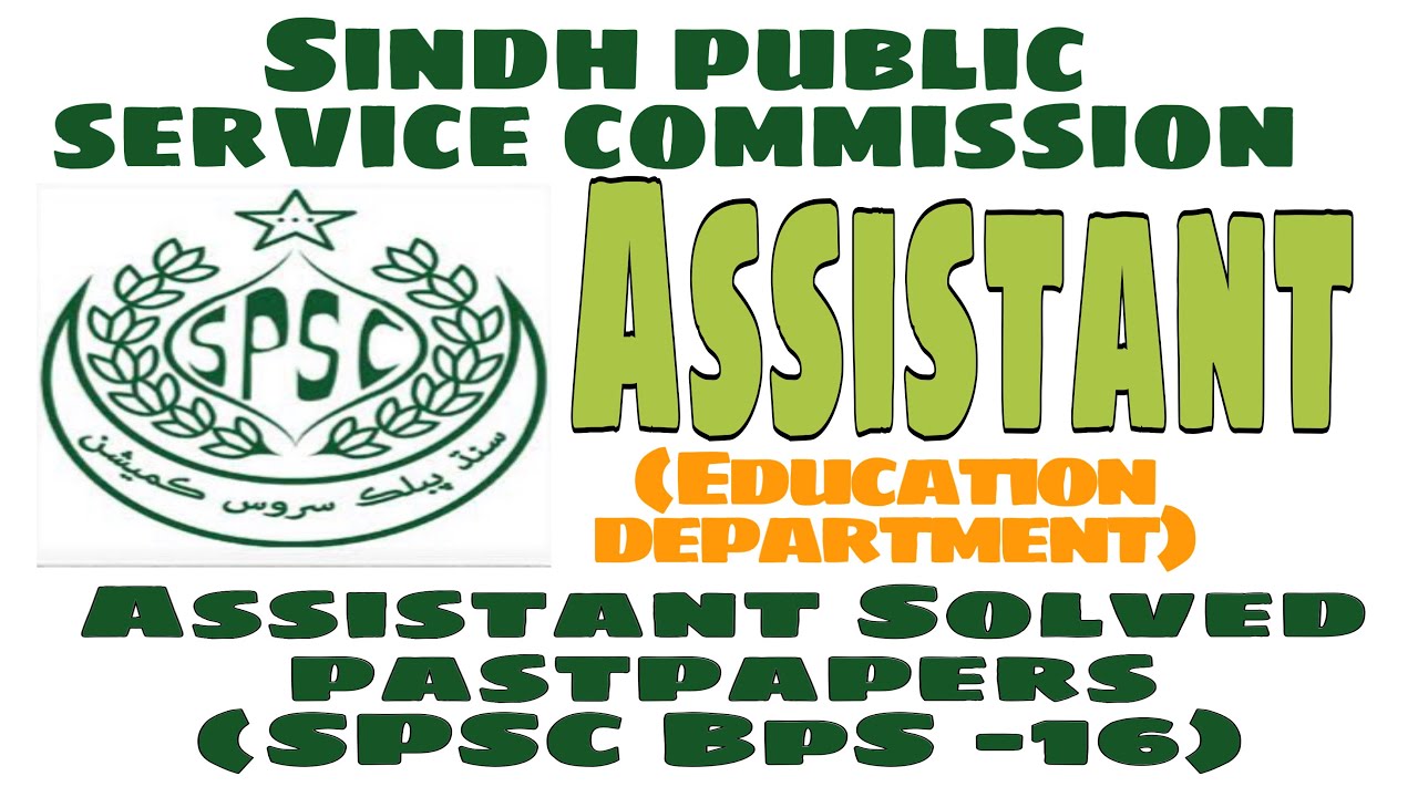 SPSC Assistant Bps-16 Solved past papers|SPSC Assistant job preparation.
