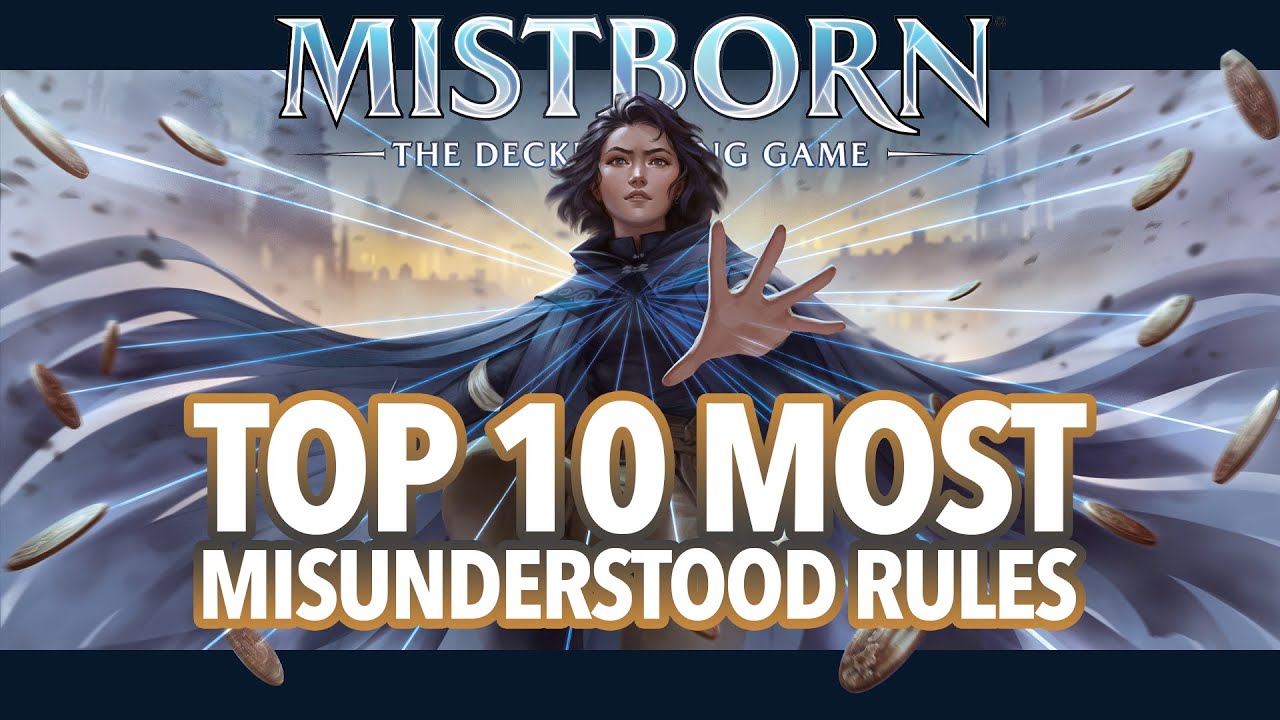 10 самых неправильно понимаемых правил игры Mistborn: the Deckbuilding Game!