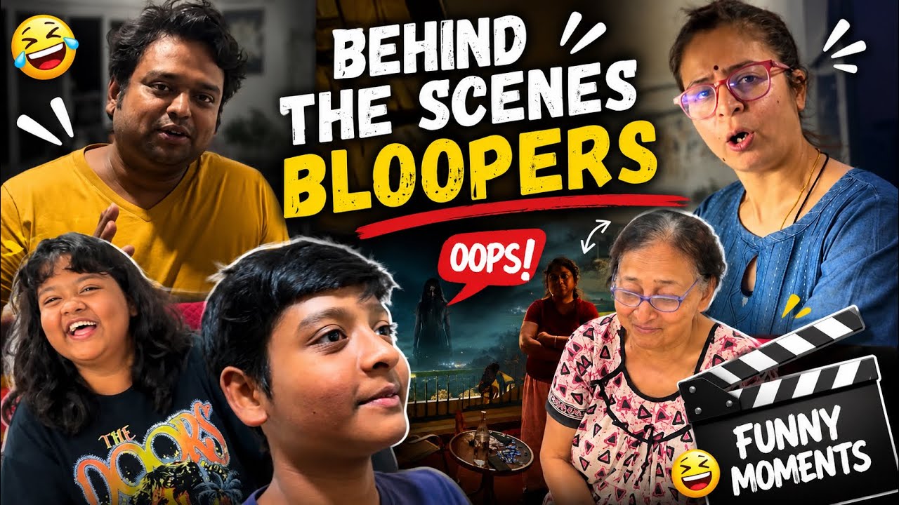 ADRISHYA bloopers