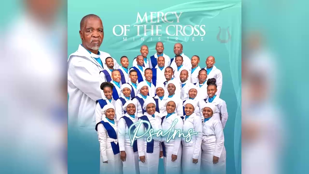 Mercy Of The Cross (Umusa Wesphambano) Ministries Psalms Full Album 2024