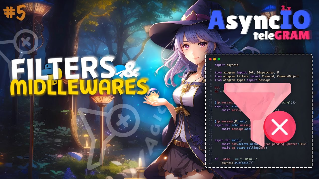 🔮 Magic AIOgram 3.x [ 5 ] | Filters, Middlewares  / Создание телеграм бота на Python