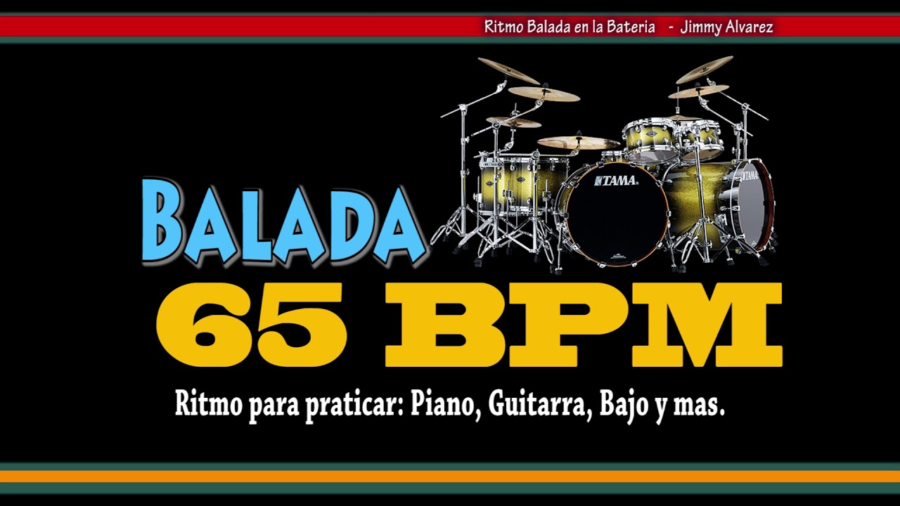 Ritmo Balada 002 - 65 bpm ritmo en la bateria -