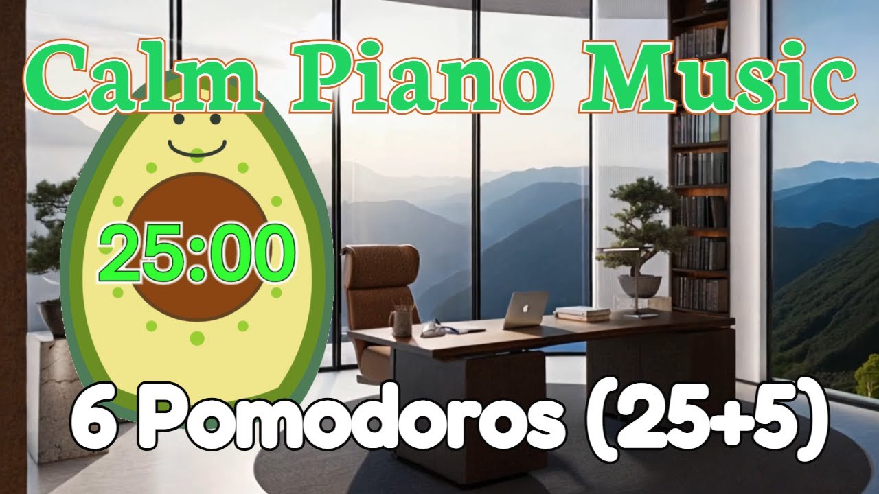 (16) 6 Pomodoros (25+5) - Calm Piano Music