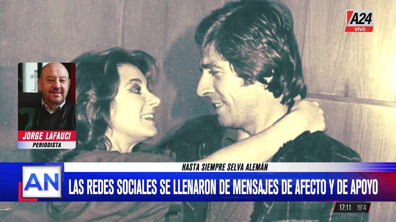 ⭐️HASTA SIEMPRE SELVA ALEM&Aacute;N: El recuerdo de sus amigos Marta Gonzalez y Jorge Lafauci