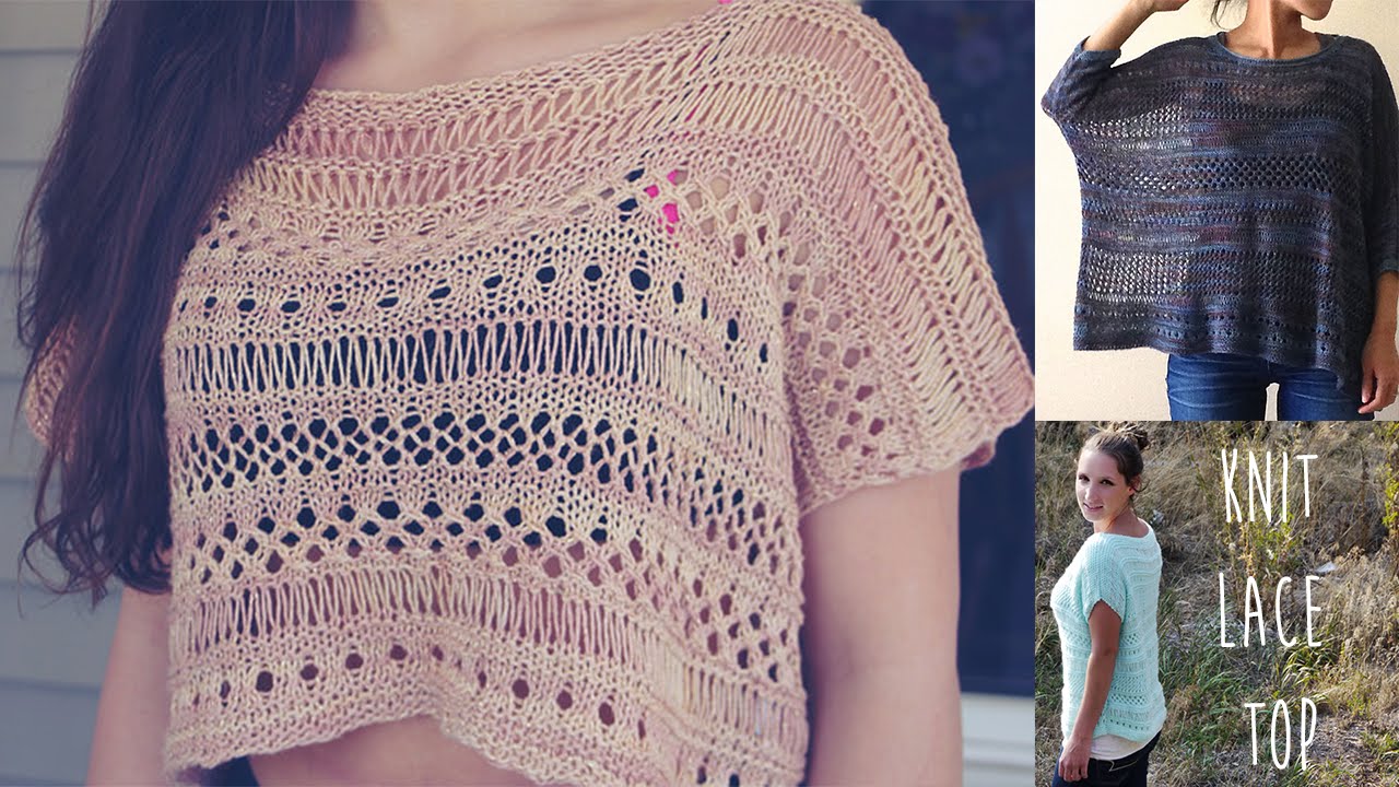 KNITTING TUTORIAL- EASY LACE TOP