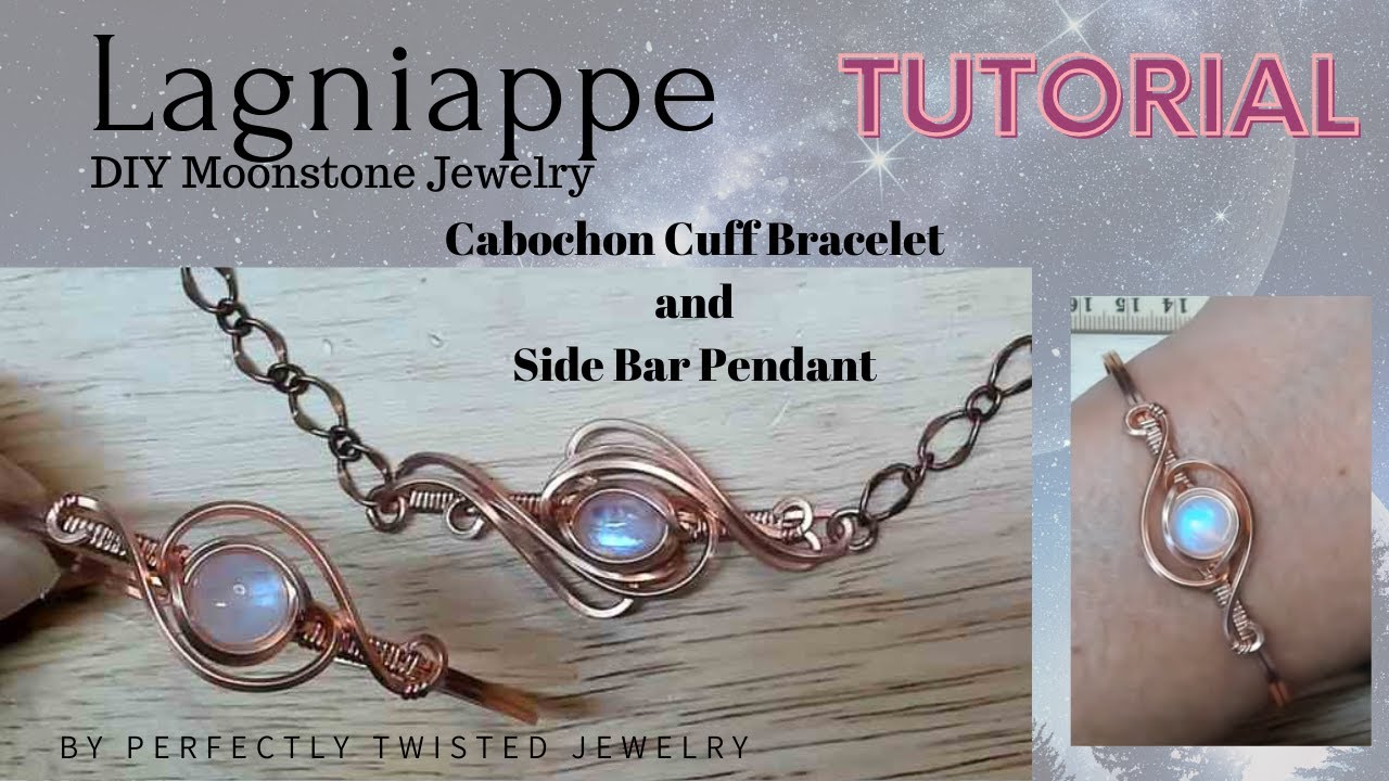 TUTORIAL - Lagniappe Cuff Bracelet - Wire Wrapped Cabochon Cuff Bracelet and Pendant Part 1