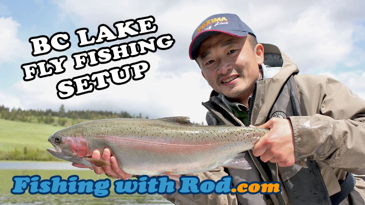 How to Fish: BC Lake Fly Fishing Setup