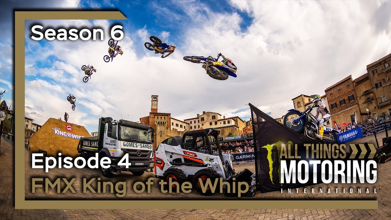 S06E04 | FMX - King of the Whip | ALL THINGS MOTORING