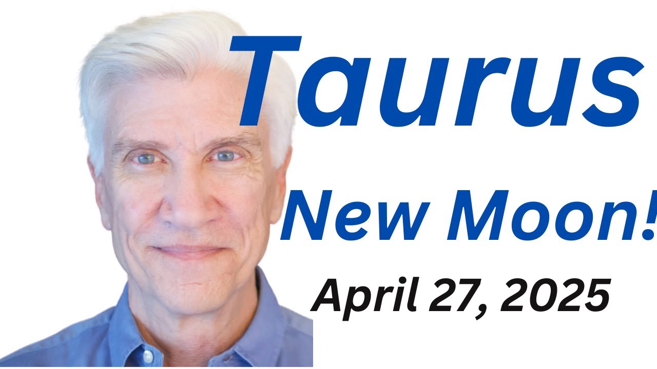 TAURUS NEW MOON - April 27, 2025 - Amazing Predictions!