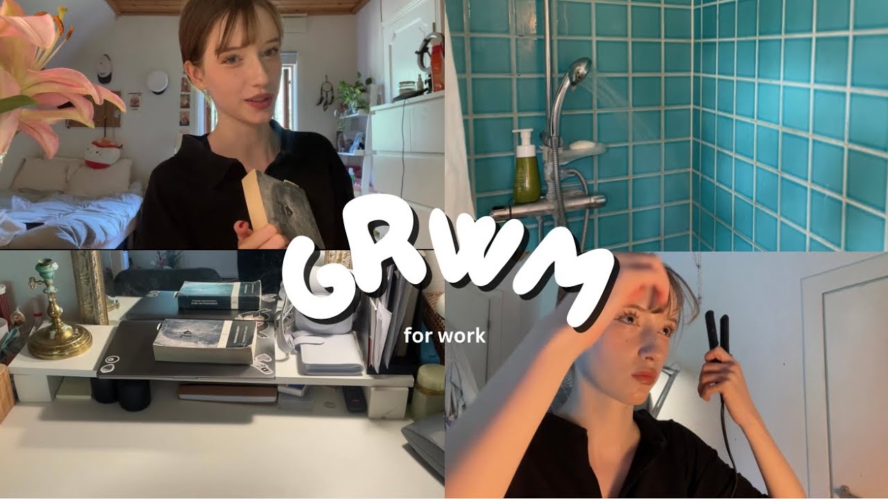 🐒 [ GRWM ] for work, chores, makeup, skincare, talks