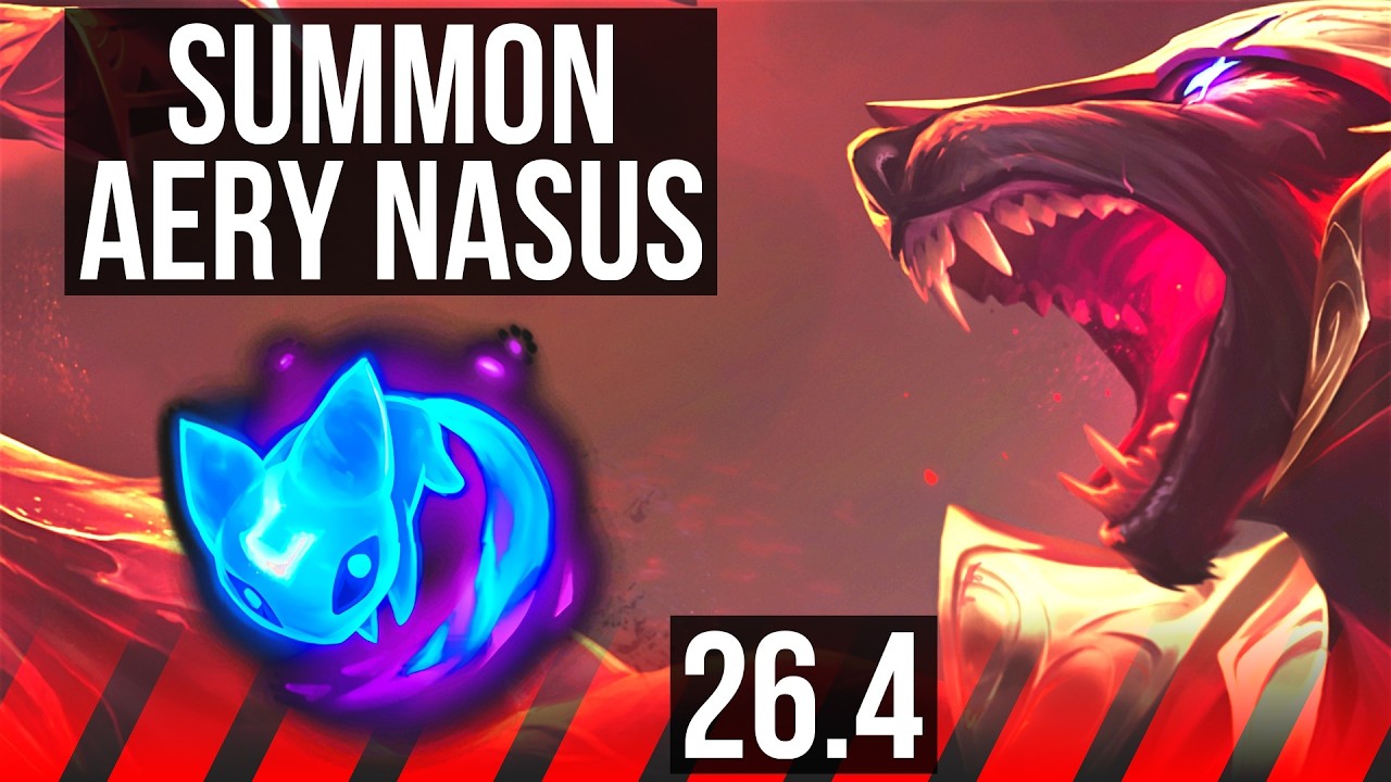 NASUS vs AATROX (TOP) | Summon Aery | KR Master | 26.4