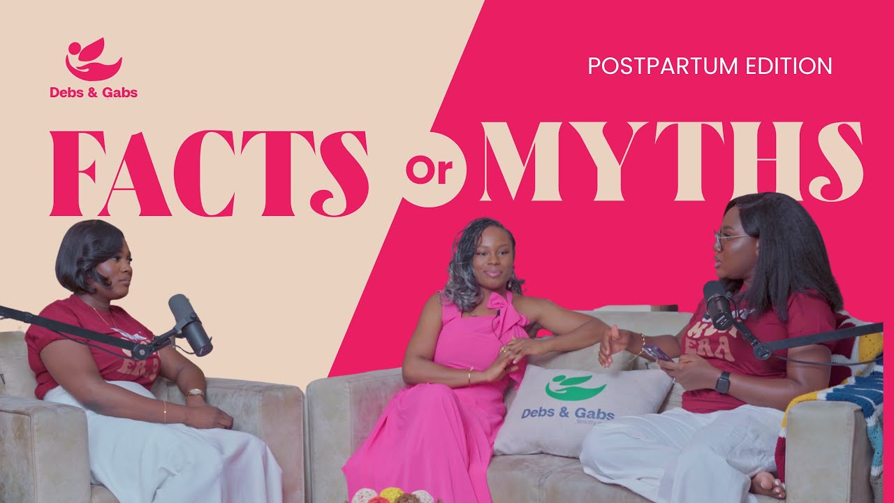 Postpartum Facts or Myths