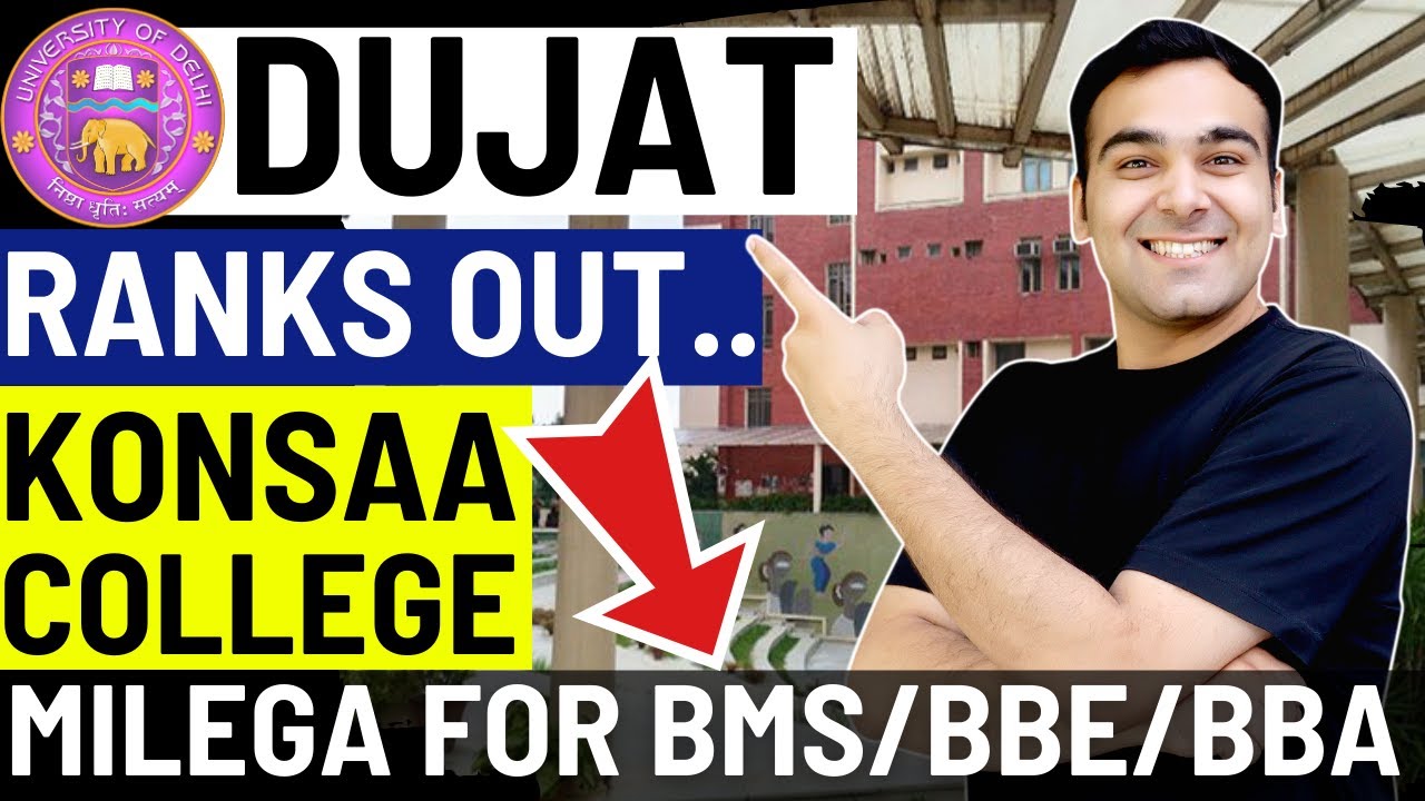 DUJAT Ranks OUT | Delhi University Admissions🔥 | Ranks For for BBA/BMS/BBE