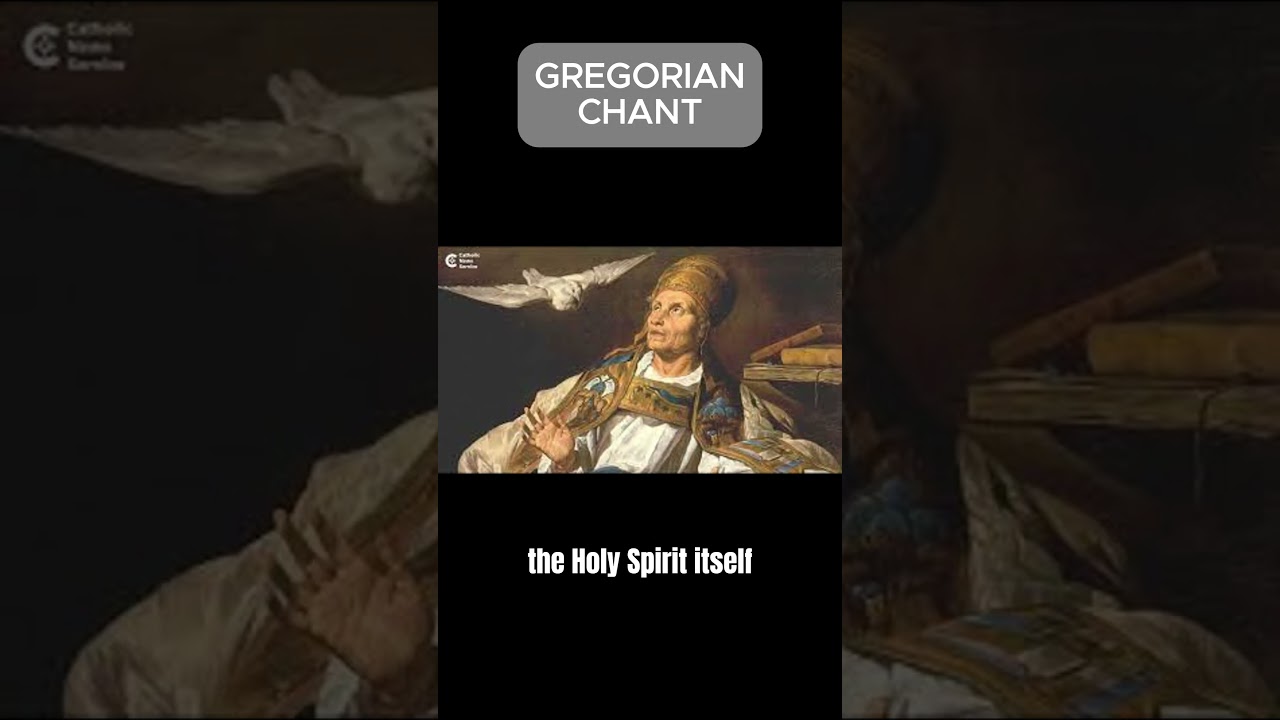 GREGORIAN CHANT: THE ORIGIN OF SACRED MUSIC