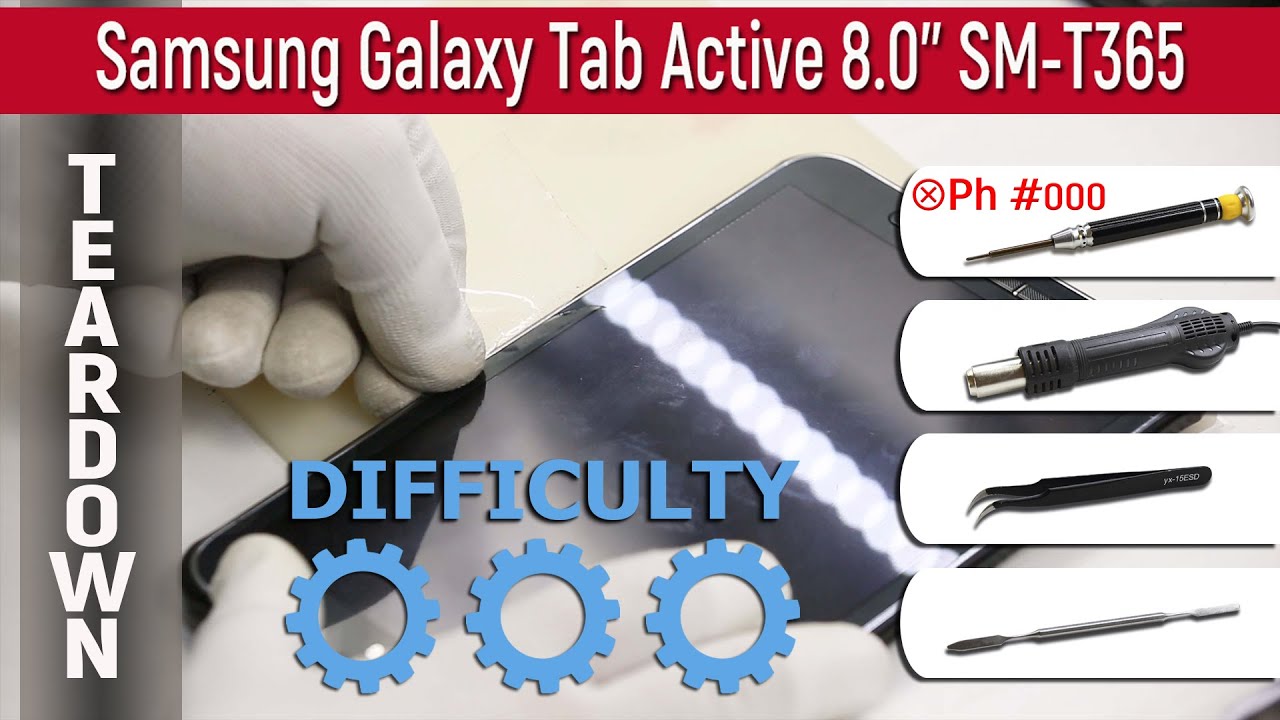 Как разобрать 📱 Samsung Galaxy Tab Active 8.0'' (SM-T365)
