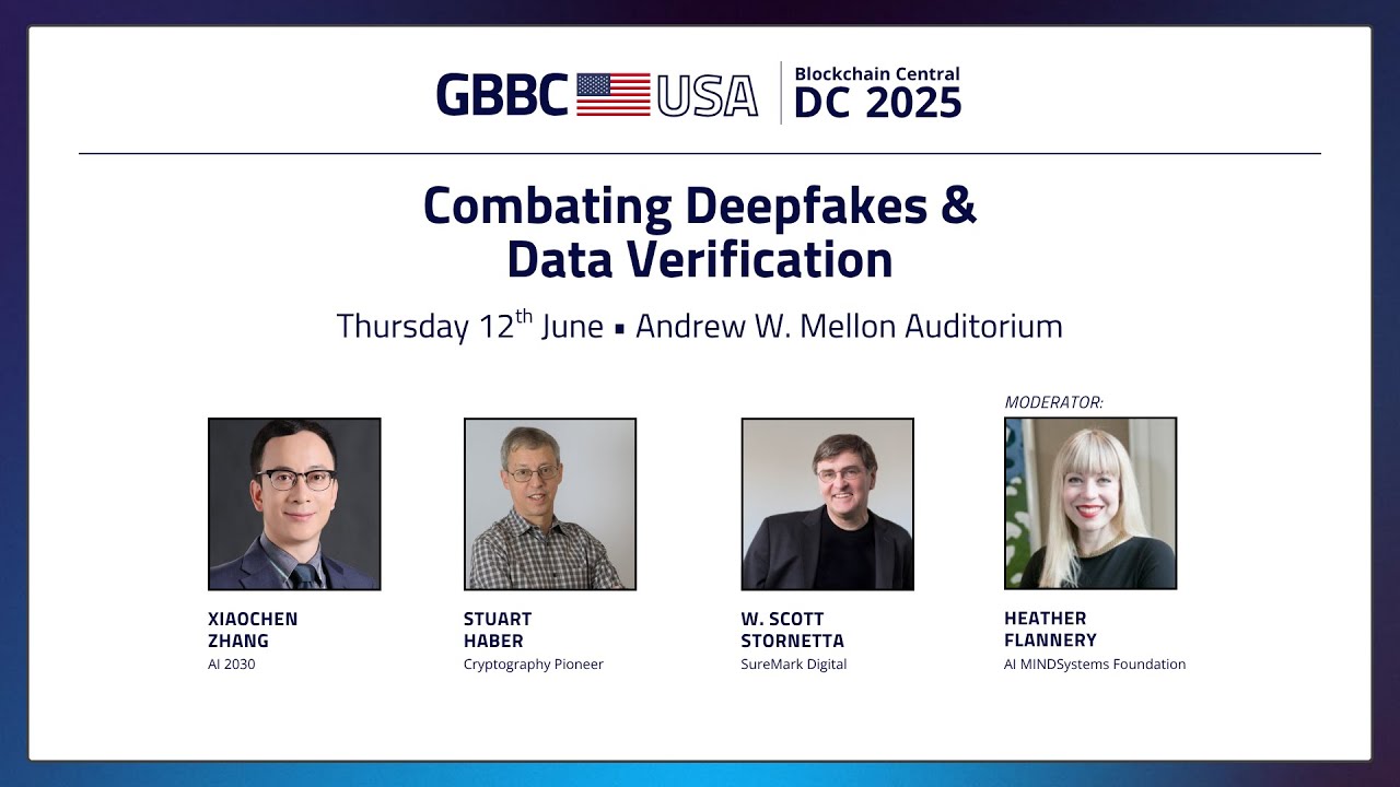 Combating Deepfakes & Data Verification | Blockchain Central DC