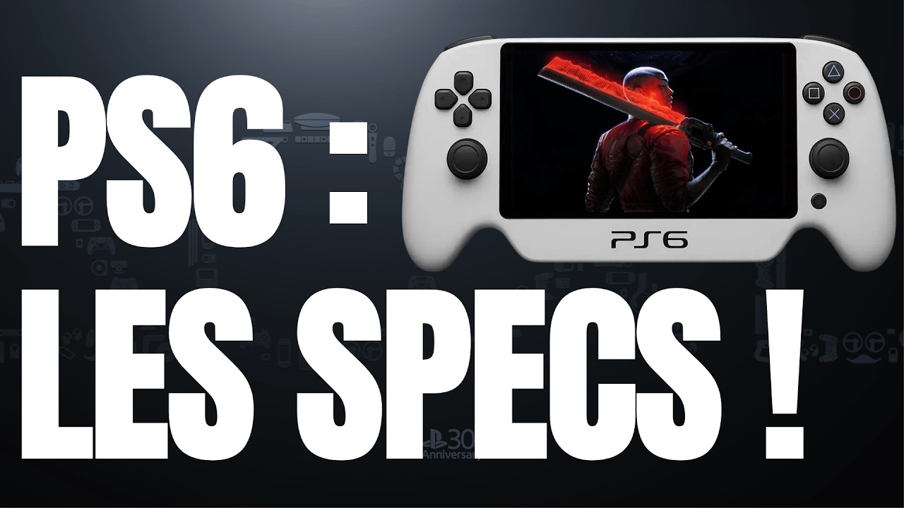 PS6, les specs en fuite 🔥 Devil May Cry 6 🗡️ Exodus donne de ses news💥
