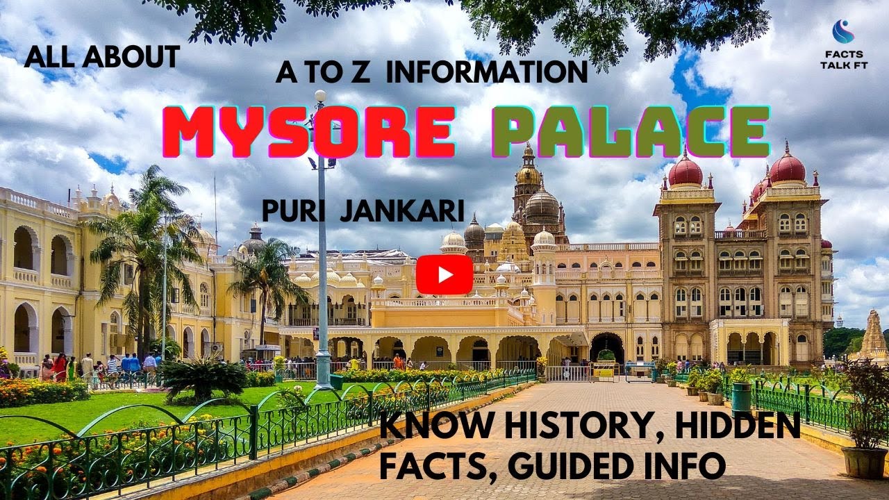 Inside  Guide  Mysore  Palace,  History | Hidden Facts | Puri Jankari | FactsTalk FT