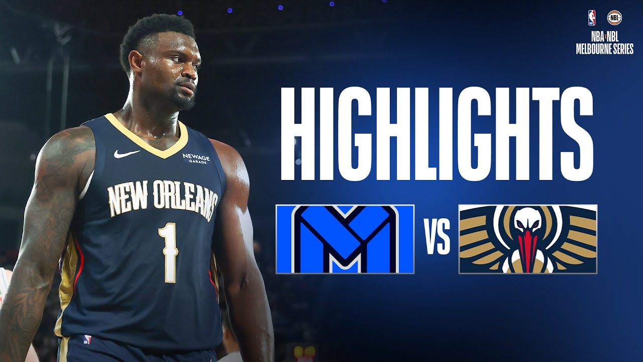 Серия NBAxNBL в Мельбурне: лучшие моменты матча &laquo;Нью-Орлеан Пеликанс&raquo; &mdash; &laquo;Мельбурн Юнайтед&raquo;