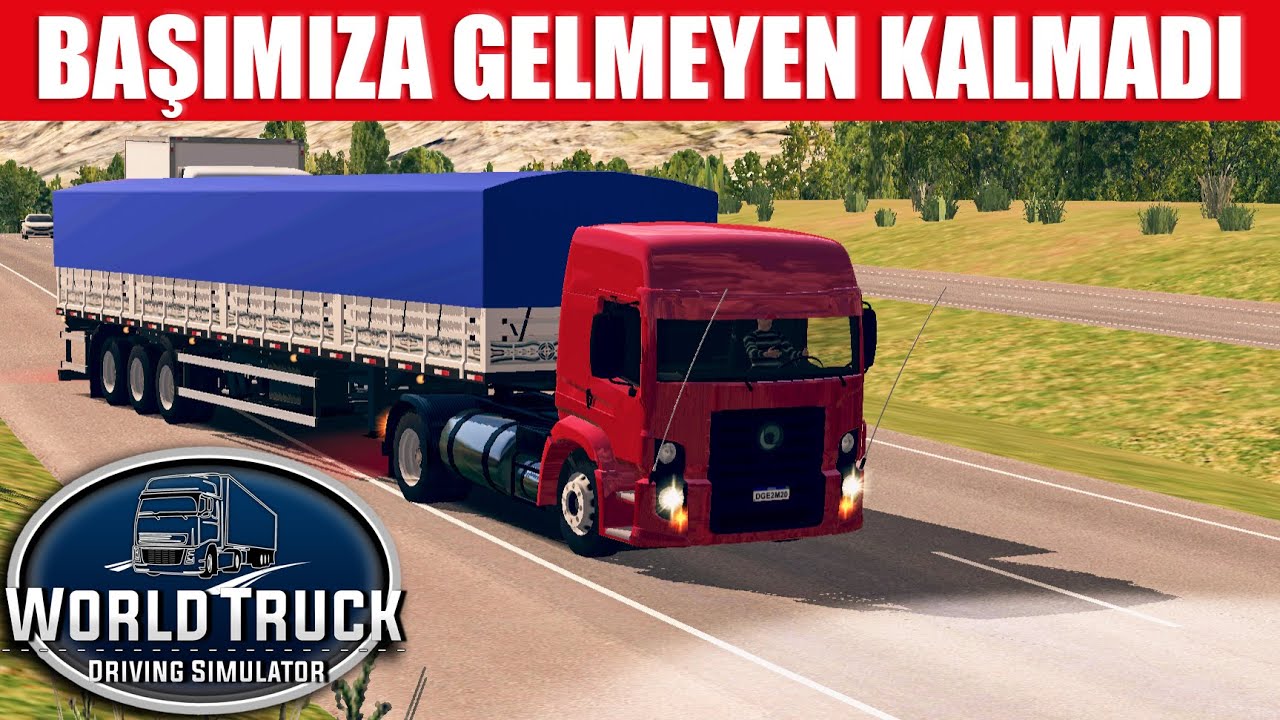 BAŞIMIZA GELMEYEN KALMADI | WORLD TRUCK DRIVING SIMULATOR !!
