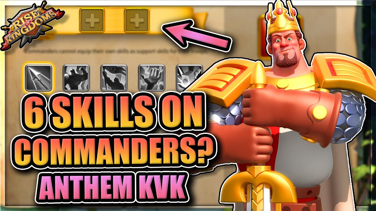 Support Skills in Heroic Anthem KvK [Unlock and Combos in Rise of Kingdoms]