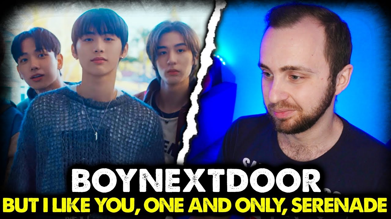 BOYNEXTDOOR - But I Like You, One and Only, Serenade // реакция на кпоп
