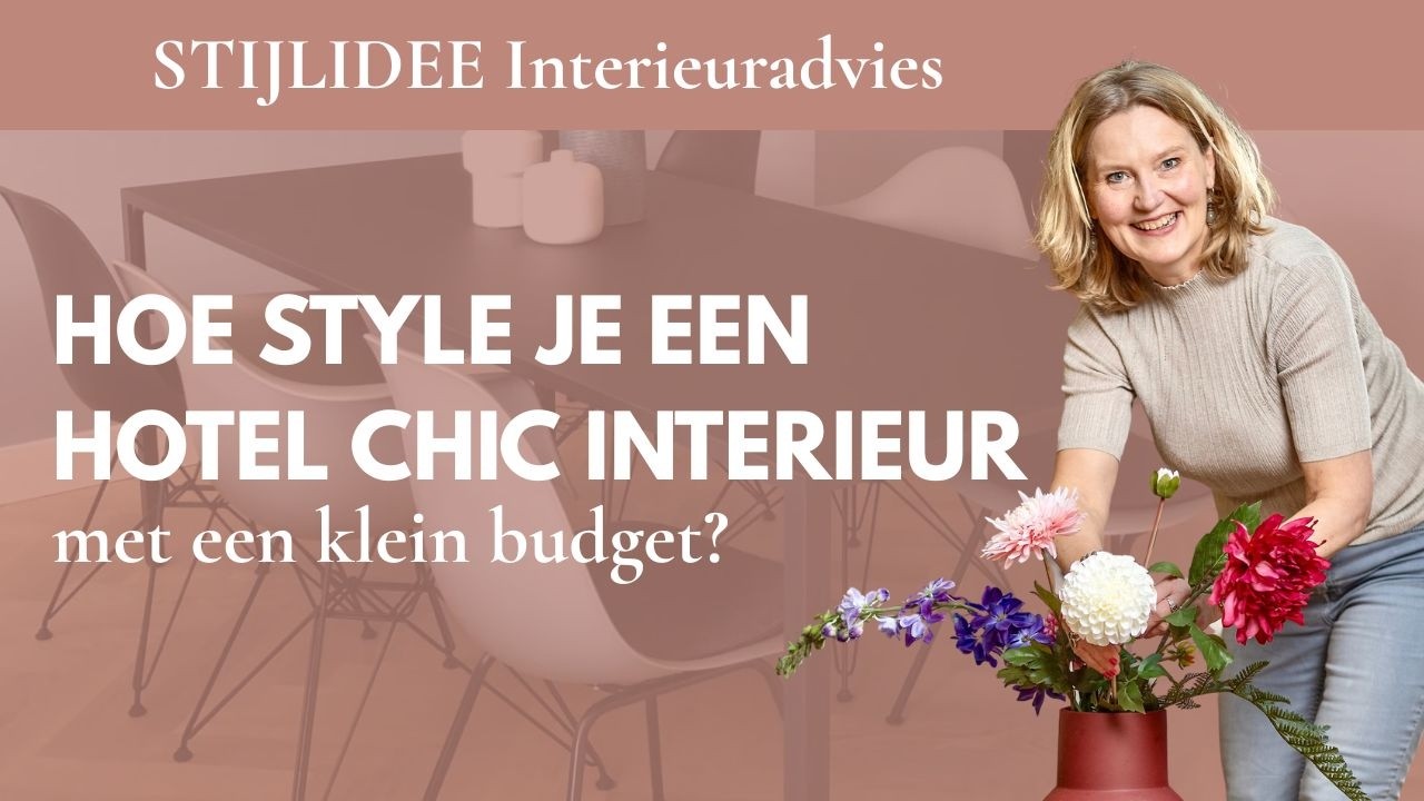 INTERIEURTIPS Zo creëer je een chic interieur met een klein budget