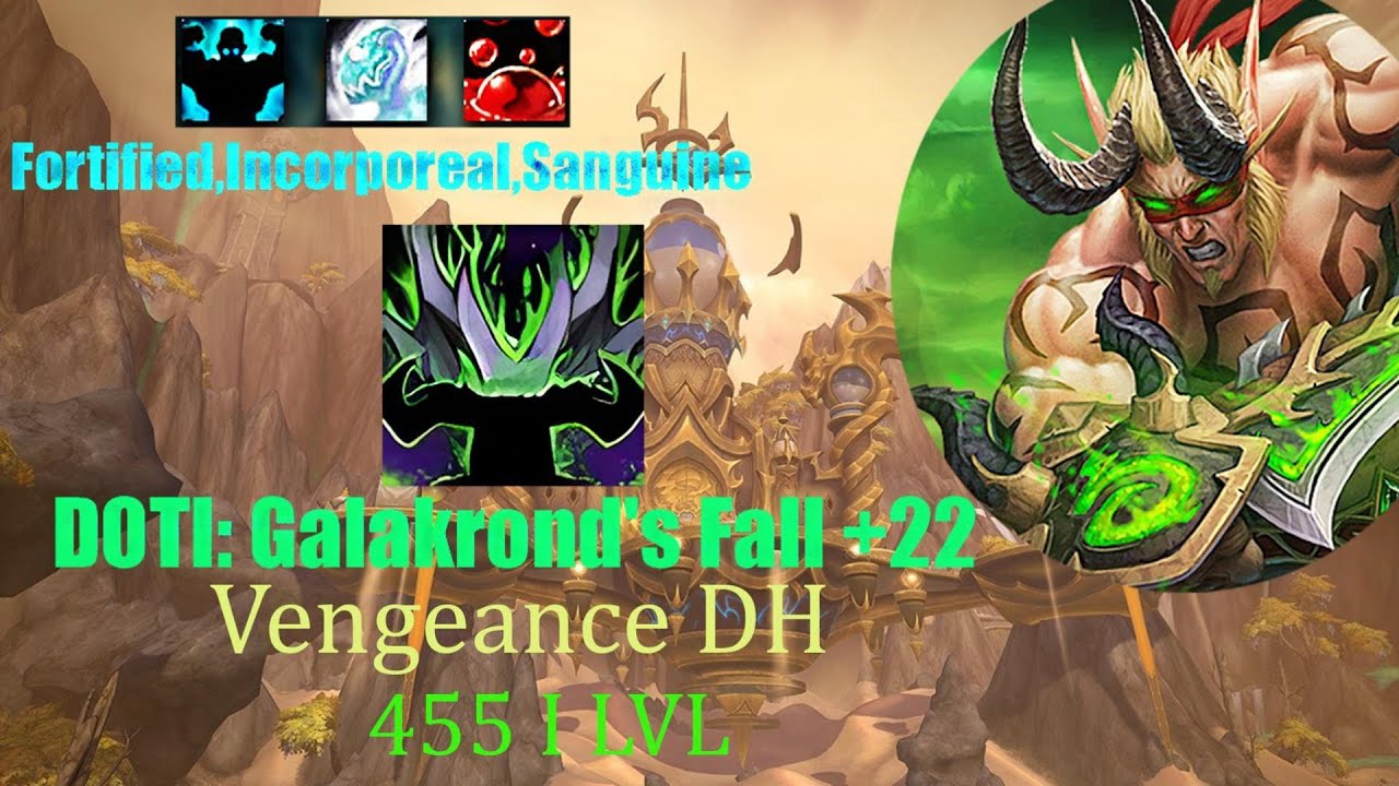 Demon Hunter Vengeance | DOTI: Galakrond's Fall +22 | POV | Dragonflight Season 3 (10.2)