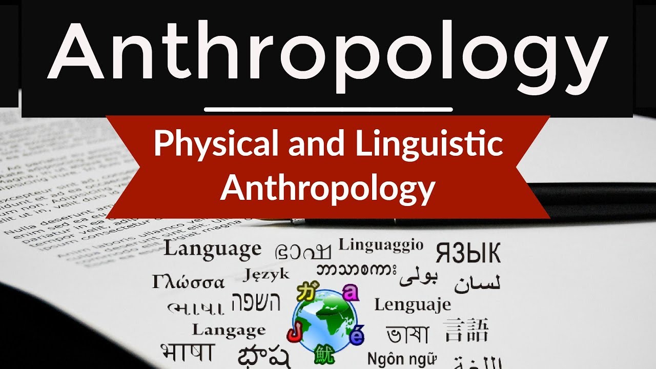 Anthropology - Physical and Linguistic Anthropology explained in HINDI - Lectures for IAS