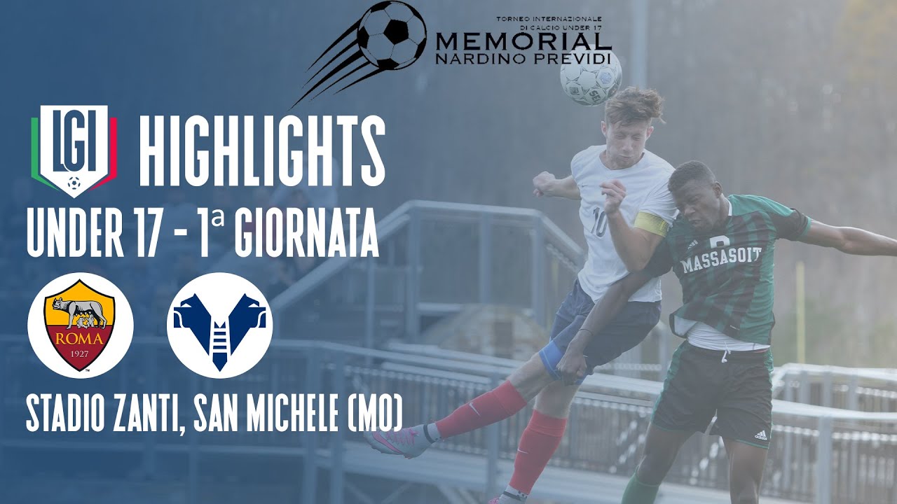 Highlights Roma-Hellas Verona U17 - 2^giornata Memorial Previdi