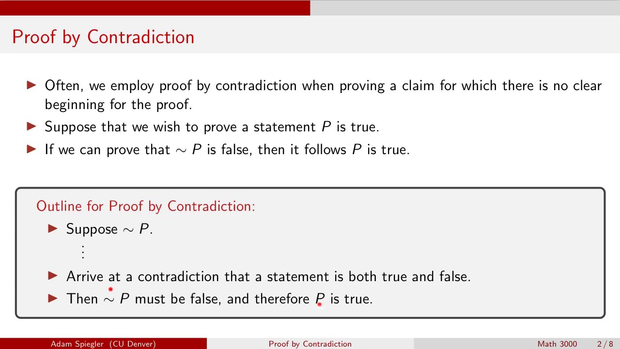 Math 3000: Introduction to Proof by Contradiction