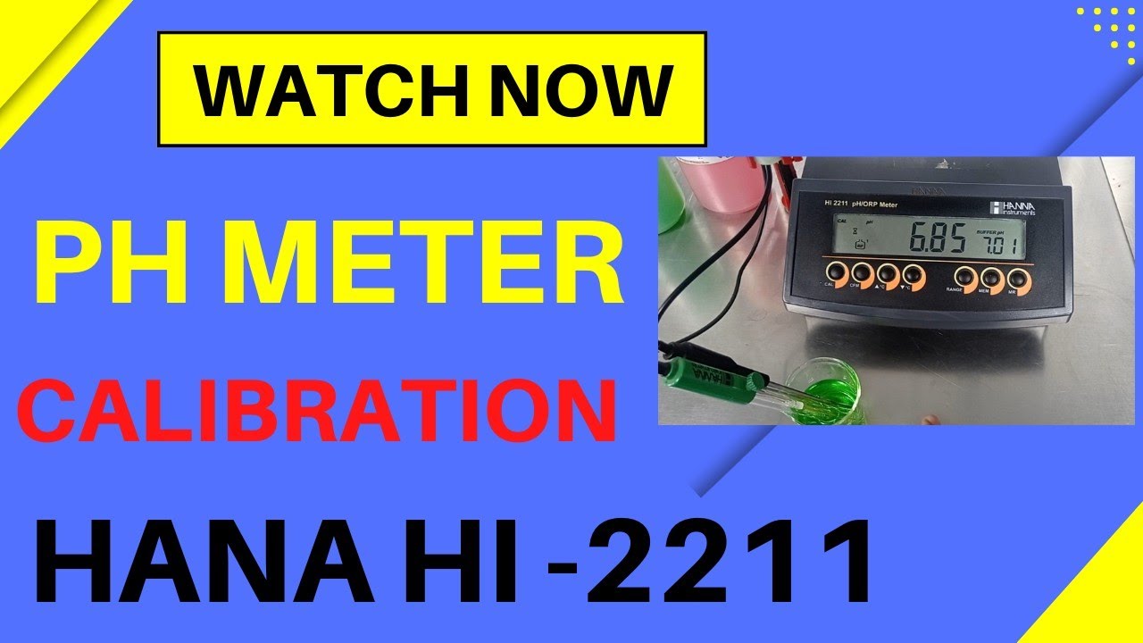 How to calibrate pH meter |Hana H-2211|Bench top pH meter|