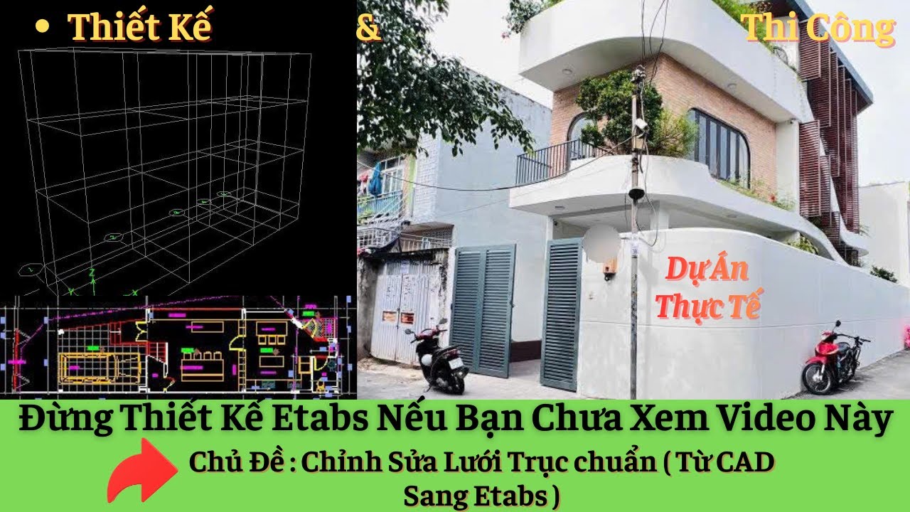 Etabs Nhà Phố | Thiết Lập Lưới Trục & Cao Độ Tầng Chuẩn Kỹ Thuật - P1