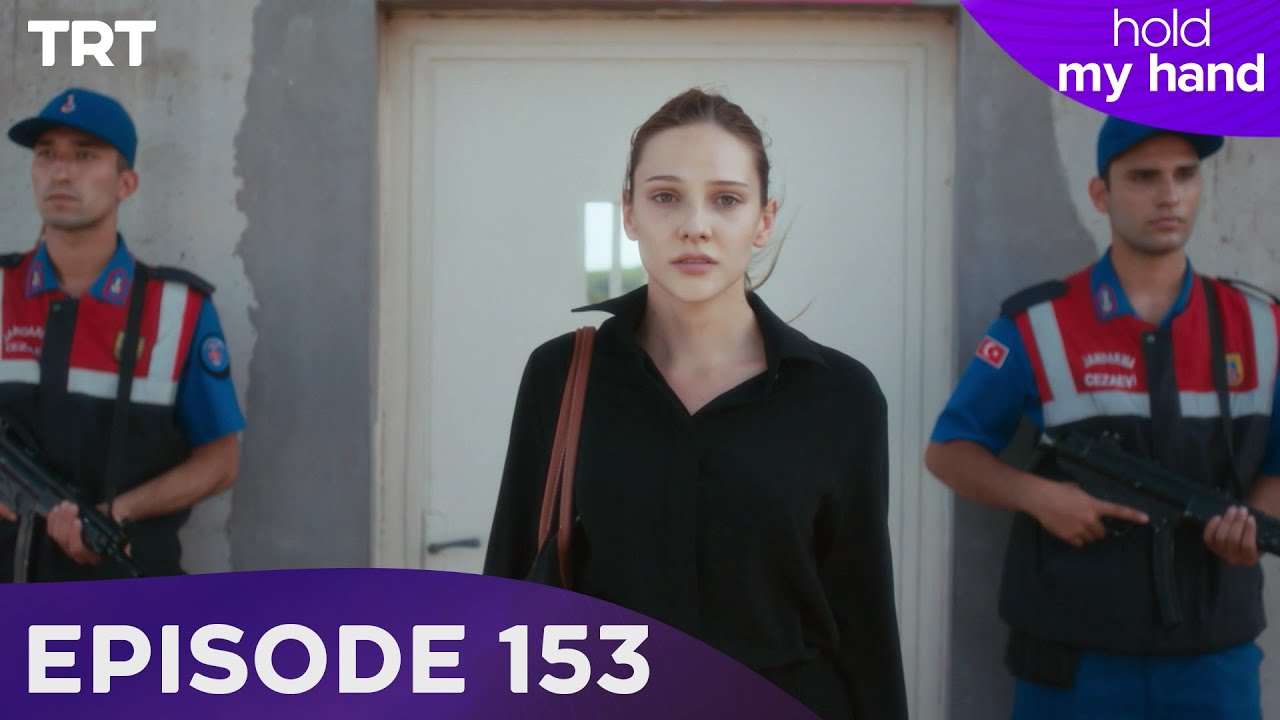 Hold My Hand - Episode 153