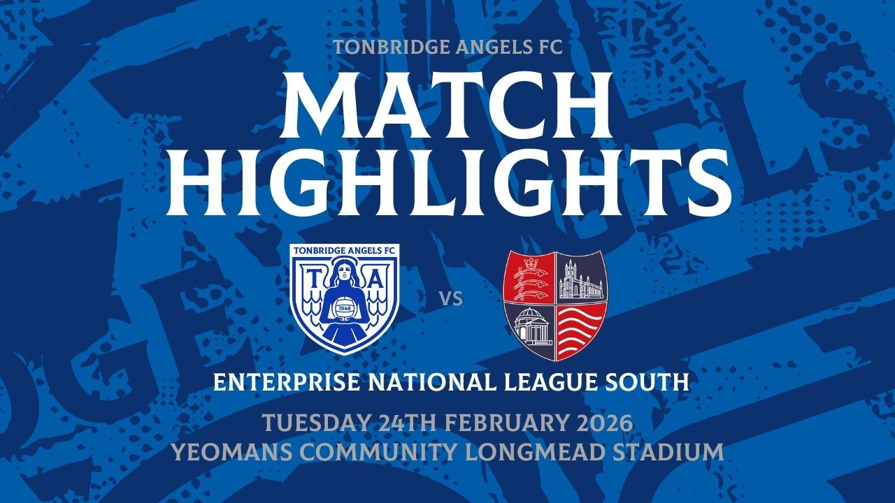 MATCH HIGHLIGHTS | Tonbridge Angels 2 - 0 Hampton & Richmond | 24th February 2026