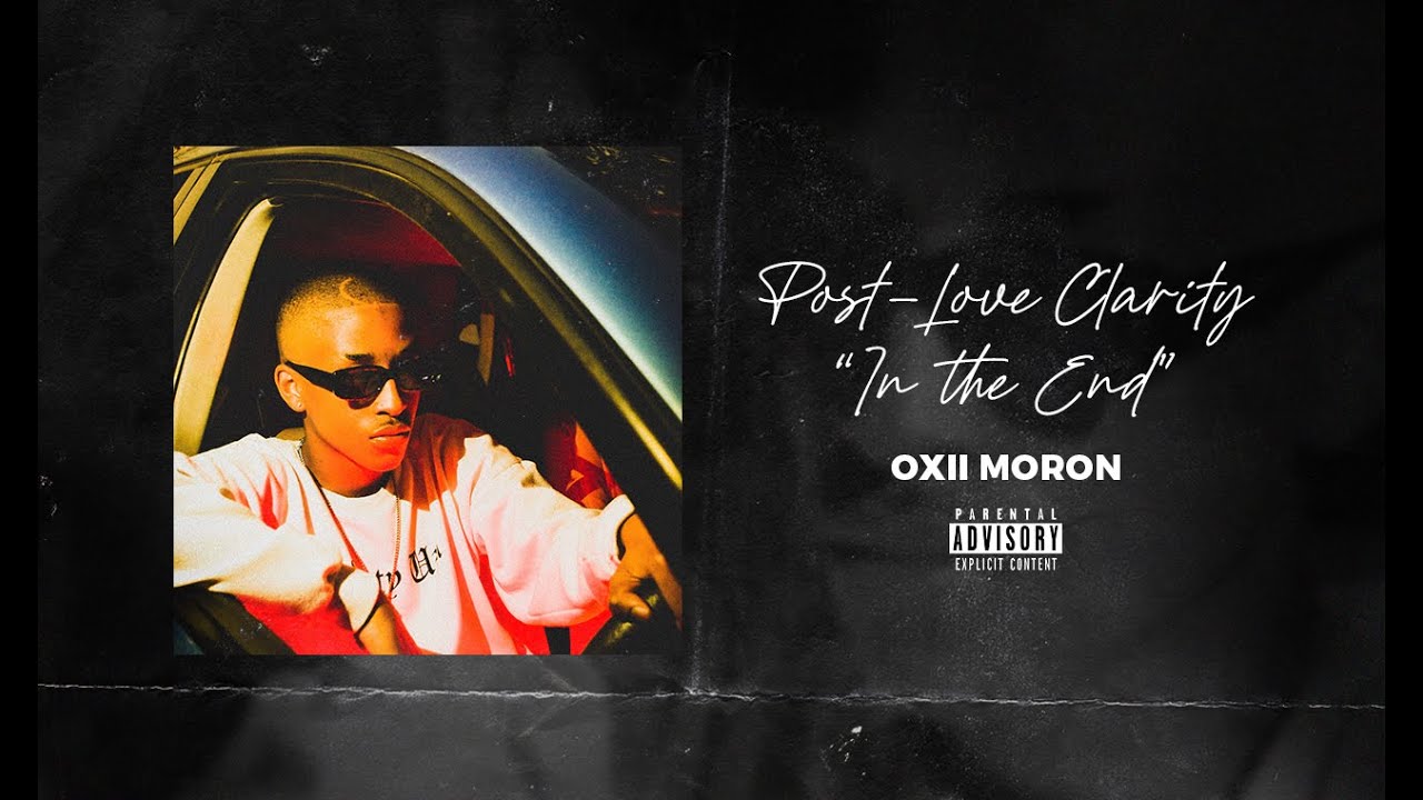 Oxii Moron - In the End (Official Audio)